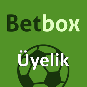 betbox üyelik